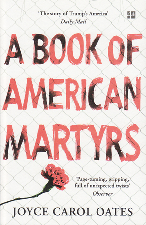 A Book of American Martyrs by Joyce Carol Oates