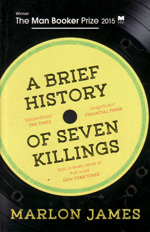 A Brief History of Seven Killings bby Marlon James