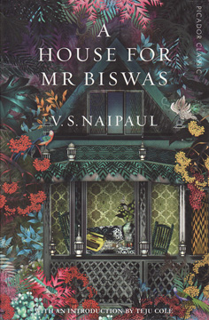 A House for Mr Biswas by V.S. Naipaul
