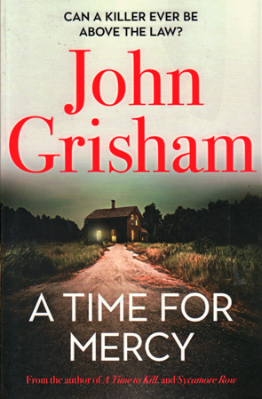 A Time for Mercy by John Grisham