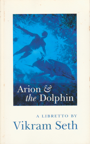 Arion and the Dolphin by Vikram Seth