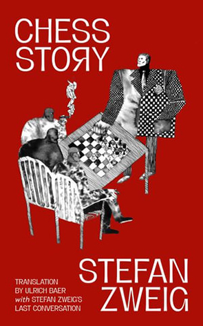 Chess Story by Stefan Zweig
