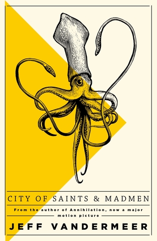 City of Saints and Madmen by Jeff VanderMeer