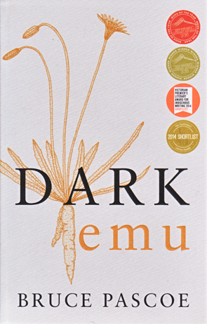 Dark Emy by Bruce Pascoe