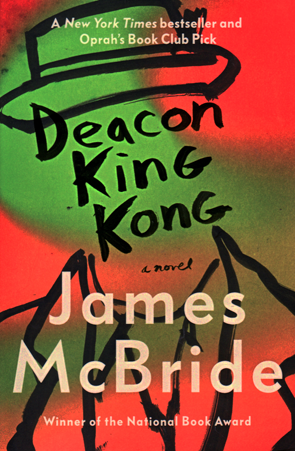 Deacon King Kong by James McBride