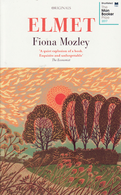 Elmet by Fiona Mozley