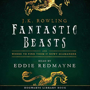 Fantastic Beasts and Where to Find Them by J.K. Rowling