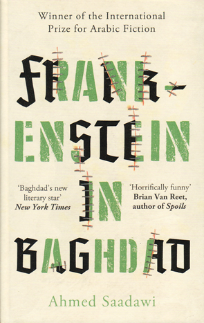 Frankenstein in Baghdad by Ahmed Saadawi