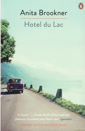 Hotel du Lac by Anita Brookner