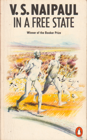 In A Free State by V.s.Naipaul