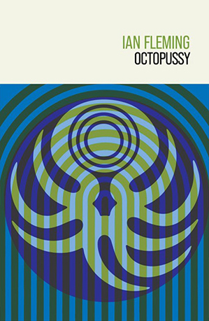 Octopussy by Ian Fleming