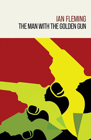 The Man with the Golden Gun by Ian Fleming