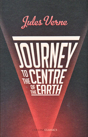 Journey to the Centre of the Earth by Jules Verne