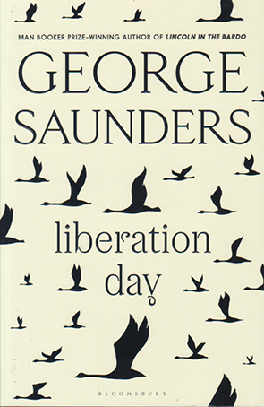 Liberation Day by George Saunders