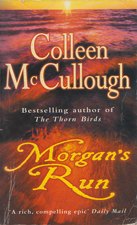 Morgan's Run by Colleen McCullough