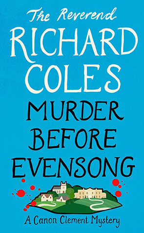 Murder Before Evensong by Reverend Richard Coles