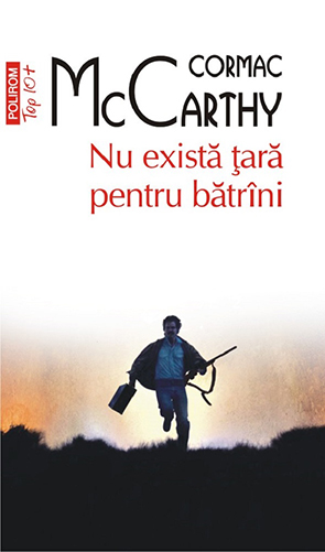 No Country for Old Men by Cormac McCarthy