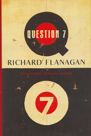 Question 7 by Richard Flanagan