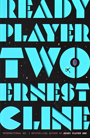 Ready Player Two by Ernest Cline