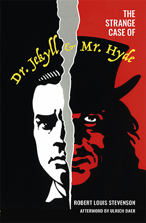 The Strange Case of Dr Jekyll and Mr Hyde by Robert Louis Stevenson