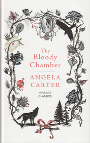 The Bloody Chamber by Angela Carter