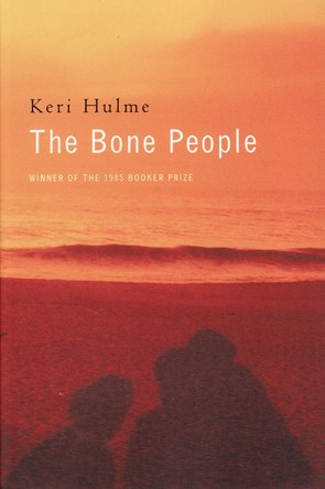 The Bone People by Keri Hulme