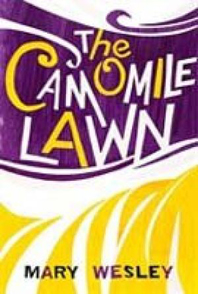 The Camomile Lawn by Mary Wesley