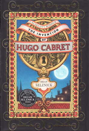The Invention of Hugo Cabret by Brian Selznick