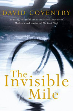 The Invisible Mile by David Coventry
