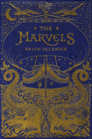 The Marvels by Brian Selznick