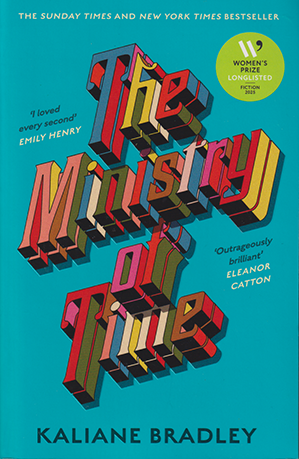The Ministry of Time by Kaliane Bradley