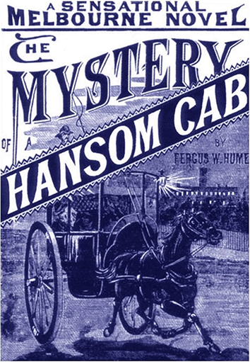 The Mystery of a Hansom Cab by Fergus W. Hume