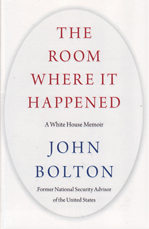 The Room Where it Happened by John Bolton