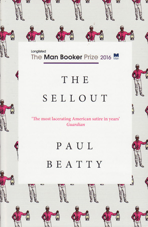 The Sellout by Paul Beatty
