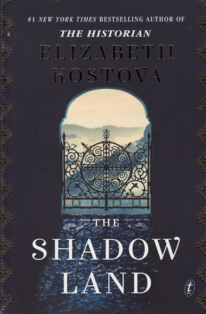 The Shadow Land by Elizabeth Kostova