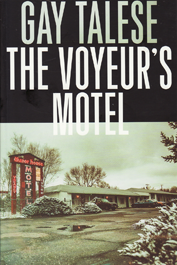 The Voyeur's Motel by Gay Talese