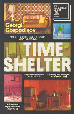 Time Shelter by Georgi Gospodinov