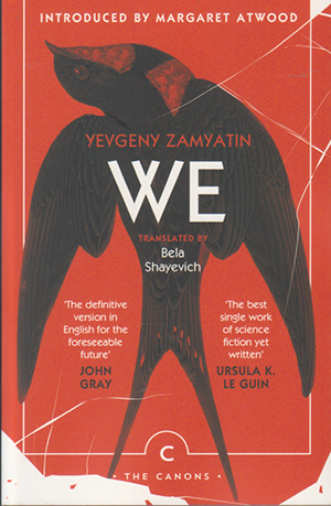We by Yevgeny Zamyatin