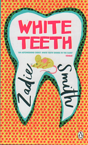 White Teeth by Zadie Smith