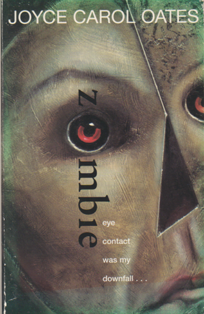 Zombie by Joyce Carol Oates