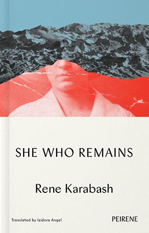 She Who Remains by Rene Karabash