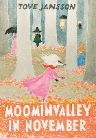 Moominvalley in November by Tove Jansson