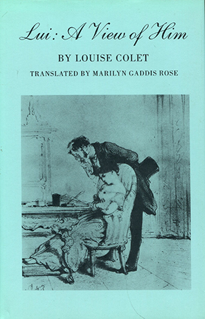 Lui: A View of Him by Louise Colet